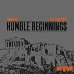 Humble Beginnings - Single by Geato & Cairo CPT album reviews, ratings, credits