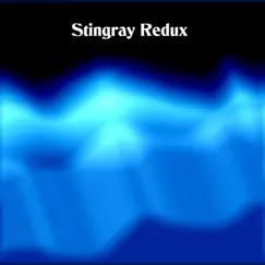 Stingray Redux - Single by DJ Kenneth A album reviews, ratings, credits