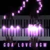 Goa Love Bgm (Re - Orchestrated Version) - Single album lyrics, reviews, download