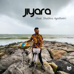 Jiyara (Handpan Techno) [feat. Shubhra Agnihotri & C-Deep] Song Lyrics