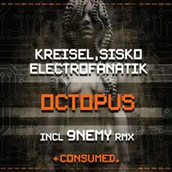 Octopus - Single by Sisko Electrofanatik & Kreisel album reviews, ratings, credits