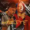 Mobilete (feat. Dieguinho NVI) - Single album lyrics, reviews, download