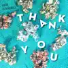 Thank You - Single album lyrics, reviews, download