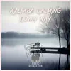 Kalimba Calming Down Way album lyrics, reviews, download