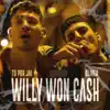 Willy Won Cash - EP album lyrics, reviews, download