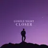 Closer - Single album lyrics, reviews, download