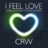 I Feel Love (Karl8 & Andrea Monta Rework) - Single album lyrics, reviews, download