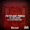 PUTA QUE PARIU - Single album lyrics, reviews, download