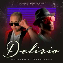 DELIRIO (feat. El Rickman) Song Lyrics