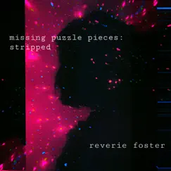 Missing Puzzle Pieces (stripped) Song Lyrics