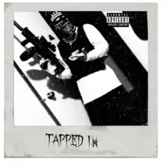 Tapped In - Single by Lil vicious album reviews, ratings, credits