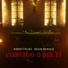 Contigo o sin ti (feat. Frank Bragga) - Single album lyrics, reviews, download