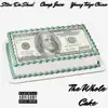 The Whole Cake (feat. Camp Juce & Stew Da Skud) - Single album lyrics, reviews, download