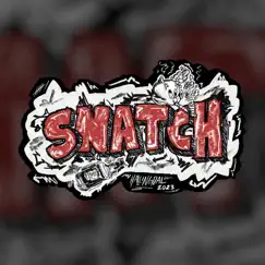 Snatch 2023 - Single by Lil Broshans album reviews, ratings, credits