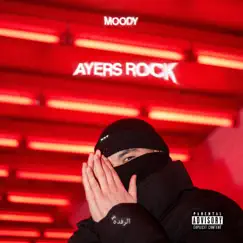 Ayers Rock - Single by Moody album reviews, ratings, credits