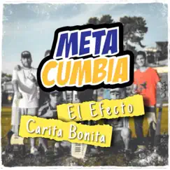 Carita Bonita - Single by Meta Cumbia album reviews, ratings, credits