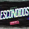 Escondidos (Sped Up Remix) [feat. Conjunto Peña Blanca] - Single album lyrics, reviews, download