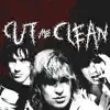 Cut Me Clean - Single album lyrics, reviews, download