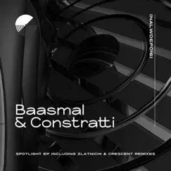 Spotlight - EP by Baasmal & Constratti album reviews, ratings, credits