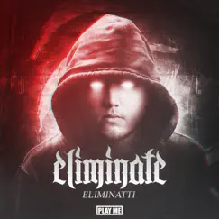 Eliminatti - Single by Eliminate album reviews, ratings, credits