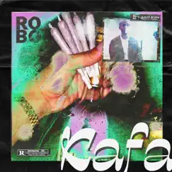 Kafa - Single by ROBO album reviews, ratings, credits