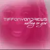Waiting On You (Radio Edit) by Tiffany Andrews song lyrics