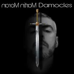 Damocles - Single by Martin Moran album reviews, ratings, credits