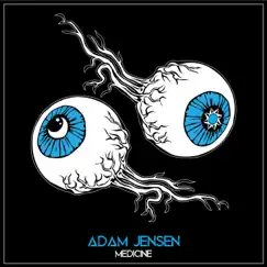 Medicine - Single by Adam Jensen album reviews, ratings, credits