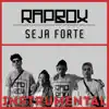 Seja Forte (Instrumental) - Single album lyrics, reviews, download