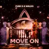 Move On (Laeko Remix) - Single album lyrics, reviews, download