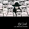 La Revolucíon - EP album lyrics, reviews, download