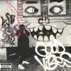 Good Vibes - EP album lyrics, reviews, download