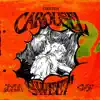 Carousel Sweet - EP album lyrics, reviews, download