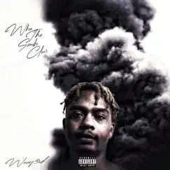 When the Smoke Clear - Single by Wavy3rd album reviews, ratings, credits