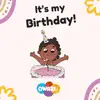 Its My Birthday - Single album lyrics, reviews, download