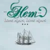 Home Again, Home Again - EP album lyrics, reviews, download