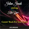 Comin' back for Your Lovin' - Single (feat. Ada Dyer) - Single album lyrics, reviews, download