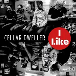 I Like - EP by CellarDweller album reviews, ratings, credits