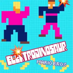 Mario Brothers Movie Mix - Single by Elektrodinosaur album reviews, ratings, credits