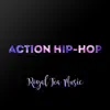 Action Hip-Hop song lyrics