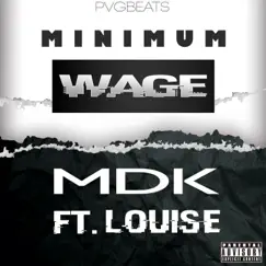 Minimum Wage (feat. Louise) Song Lyrics