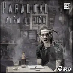 Paradoxo Além do Céu - Single by Leo Casa 1 & SóCiro album reviews, ratings, credits