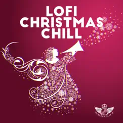 LoFi Christmas Chill by Dj Keep Calm 4U album reviews, ratings, credits