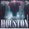 Houston - Single album lyrics, reviews, download