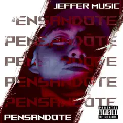 PENSANDOTE - Single by Jeffer Music album reviews, ratings, credits