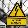 Step Back - Single album lyrics, reviews, download