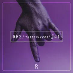 Rh2 Tastemakers #41 by Various Artists album reviews, ratings, credits