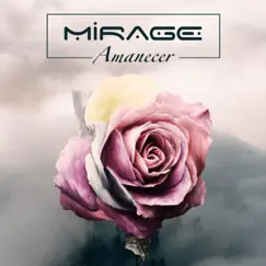 Amanecer - Single by Mirage album reviews, ratings, credits