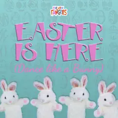 Easter Is Here (Dance Like a Bunny) Song Lyrics