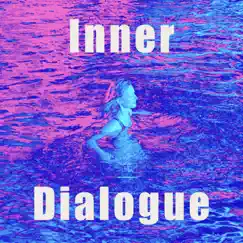 Inner Dialogue Song Lyrics